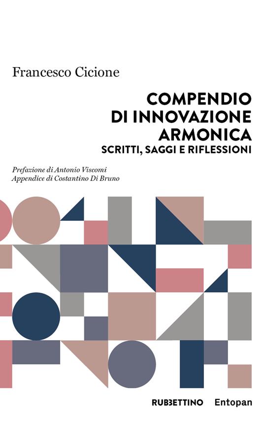 Compendio di innovazione armonica. Scritti, saggi e riflessioni - Francesco Cicione - copertina