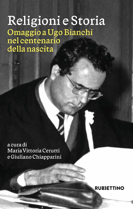 Religioni e storia. Omaggio a Ugo Bianchi nel centenario della nascita - copertina