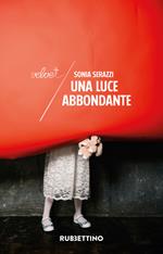 Una luce abbondante