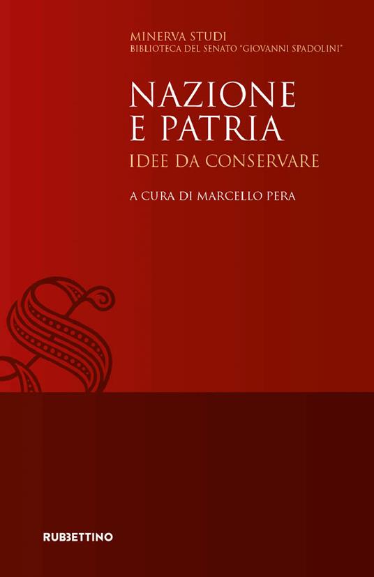 Nazione e Patria - AA.VV.,Marcello Pera - ebook