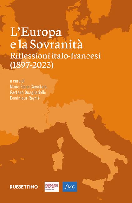 L'Europa e la sovranità. Riflessioni italo-francesi (1897-2023) - copertina