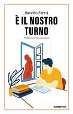È il nostro turno