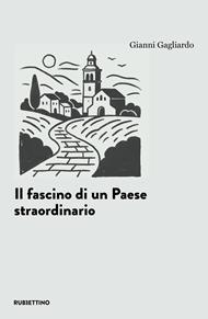 Il fascino di un paese straordinario