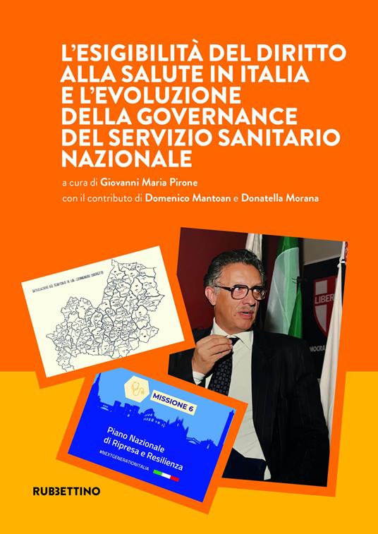 L'esigibilità del diritto alla salute in Italia e l'evoluzione della governance del Servizio sanitario nazionale - copertina