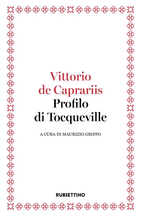 Profilo di Tocqueville - Vittorio De Caprariis - copertina
