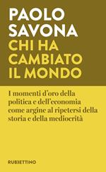 Chi ha cambiato il mondo