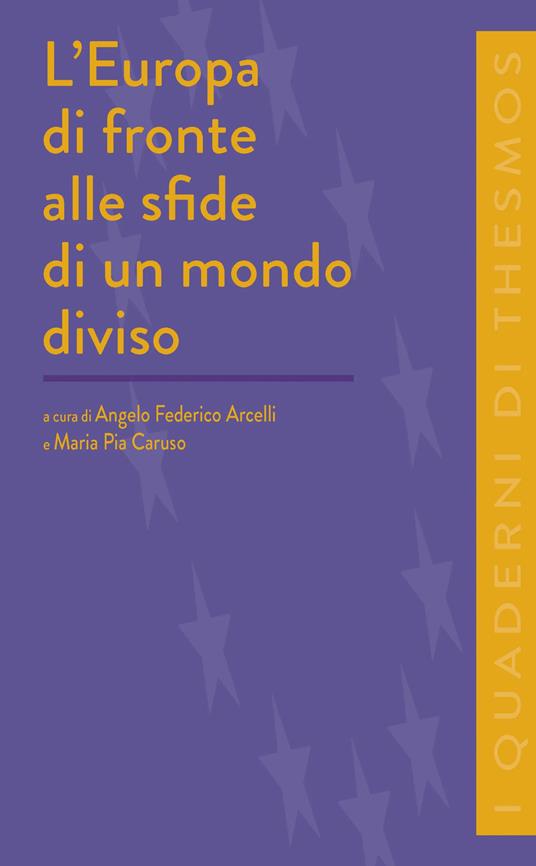 L'Europa di fronte alle sfide di un mondo diviso - copertina