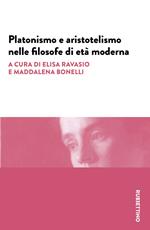 Platonismo e aristotelismo nelle filosofe di età moderna
