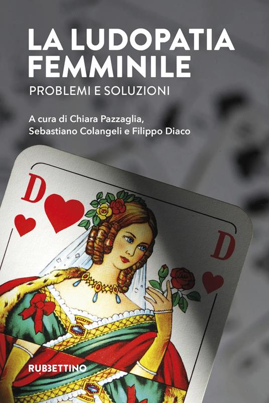 La ludopatia femminile. Problemi e soluzioni - copertina
