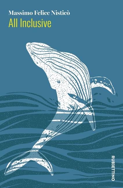 All inclusive - Massimo Felice Nisticò - copertina