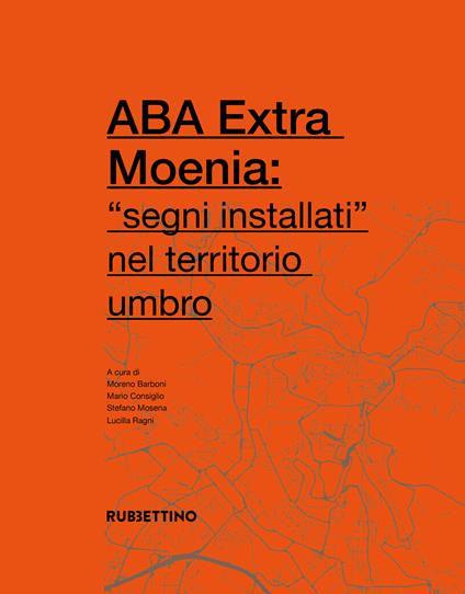 ABA Extra Moenia: «segni installati» nel territorio umbro - copertina
