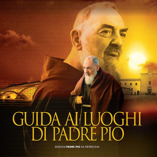 Guida ai luoghi di padre Pio - copertina