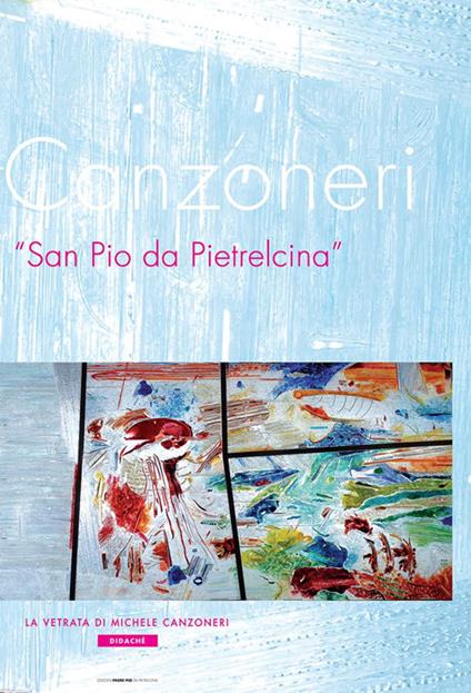 La vetrata di Michele Canzonieri. Ediz. illustrata - copertina