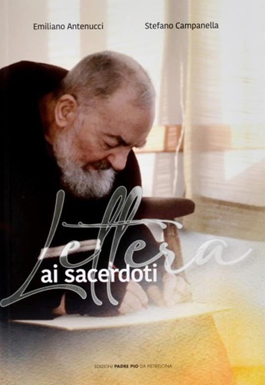 Lettera ai sacerdoti - Emiliano Antenucci,Stefano Campanella - copertina