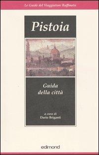 Pistoia. Guida alla città - copertina