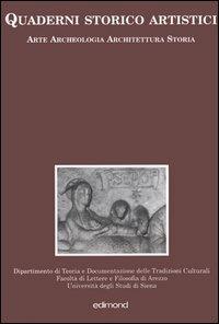 Quaderni storico artistici. Arte archeologia architettura storia. Vol. 1 - copertina