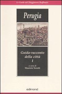 Perugia. Guida-racconto della città vol. 1-2 - copertina