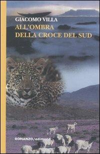 All'ombra della croce del sud - Giacomo Villa - copertina