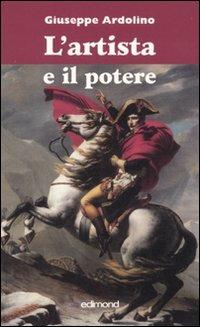 L' artista e il potere - Giuseppe Ardolino - copertina