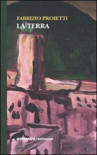 La terra - Fabrizio Proietti - copertina