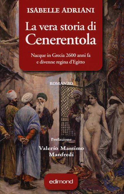 La vera storia di Cenerentola - Isabelle Adriani - copertina