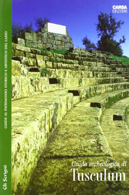Guida archeologica di Tusculum - Raffaella Ribaldi - copertina