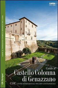 Guida al CIAC. Castello Colonna di Genazzano - copertina