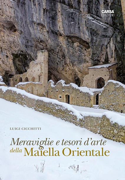 Meraviglie e tesori d'arte della Maiella Orientale - Luigi Cicchitti - copertina