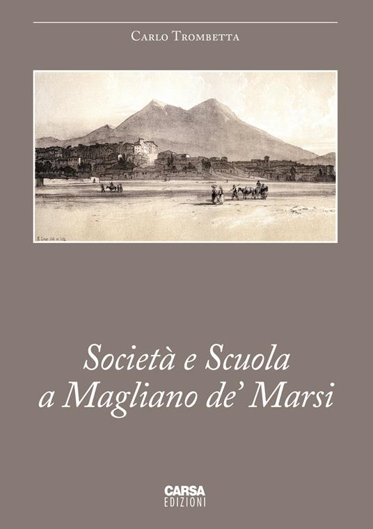 Società e scuola a Magliano De' Marsi - Carlo Trombetta - copertina