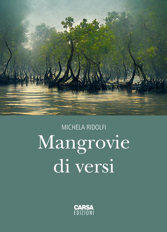 Mangrovie di versi - Michela Ridolfi - copertina