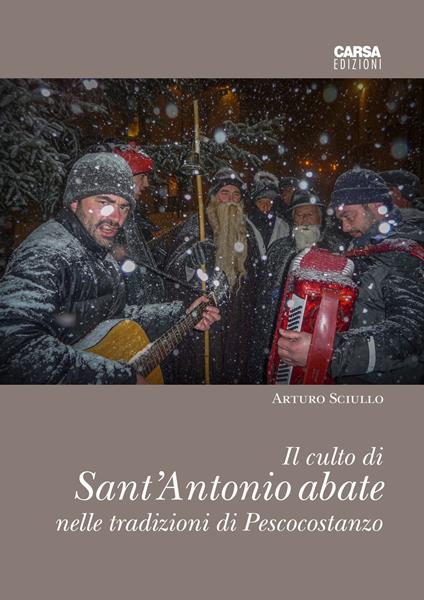 Il culto di sant'Antonio abate nelle tradizioni di Pescocostanzo - Arturo Sciullo - copertina