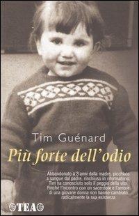 Più forte dell'odio - Tim Guénard - copertina