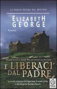 E liberaci dal padre - Elizabeth George - copertina