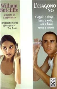 L' esagono no - William Sutcliffe - copertina
