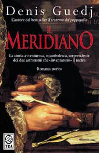 Il meridiano - Denis Guedj - copertina