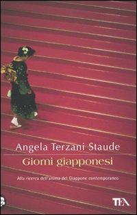 Giorni giapponesi - Angela Terzani Staude - copertina