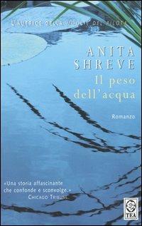 Il peso dell'acqua - Anita Shreve - copertina