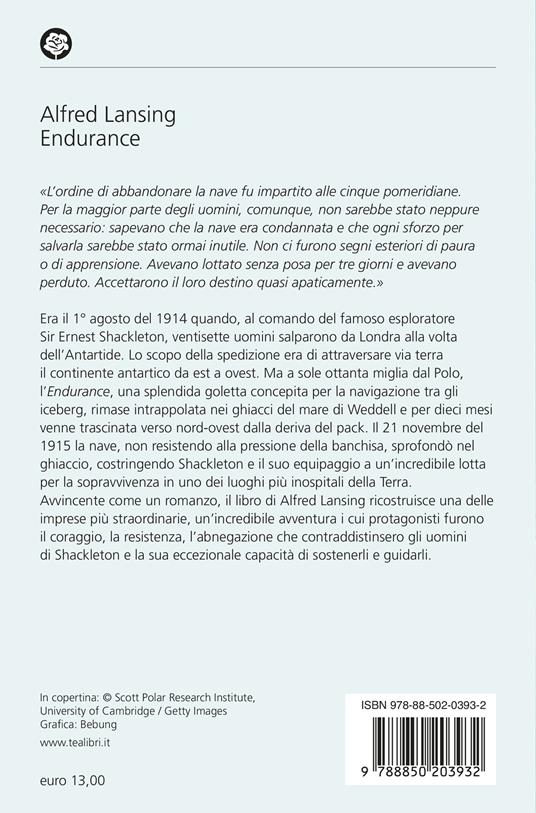 Endurance. L'incredibile viaggio di Shackleton al Polo Sud - Alfred Lansing - 2