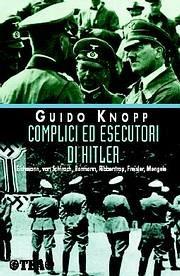 Complici ed esecutori di Hitler - Guido Knopp - copertina