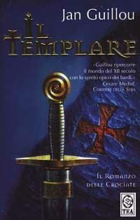 Il templare. Romanzo delle crociate. Vol. 1 - Jan Guillou - copertina