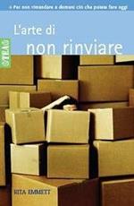 L' arte di non rinviare