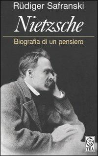 Nietzsche. Biografia di un pensiero - Rüdiger Safranski - copertina