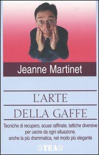 L' arte della gaffe - Jeanne Martinet - copertina