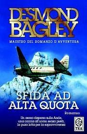 Sfida ad alta quota - Desmond Bagley - copertina