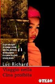 Viaggio nella Cina proibita - Luc Richard - copertina