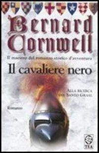 Il cavaliere nero - Bernard Cornwell - copertina