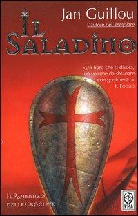 Il Saladino. Romanzo delle crociate. Vol. 2 - Jan Guillou - copertina