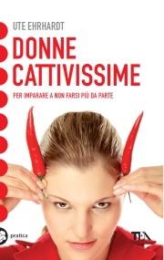 Donne cattivissime - Ute Ehrhardt - copertina