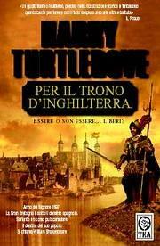 Per il trono d'Inghilterra - Harry Turtledove - copertina