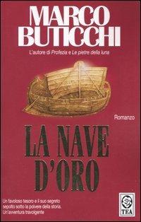 La nave d'oro - Marco Buticchi - copertina